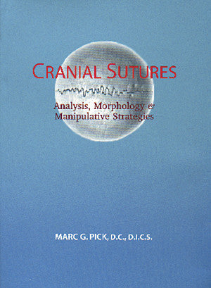 Cover image for Cranial Sutures: Analysis, Morphology & Manipulative Strategies