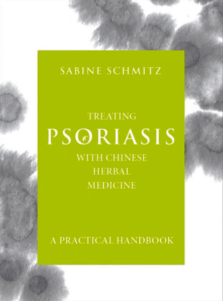 Treating Psoriasis with Chinese Herbal Medicine