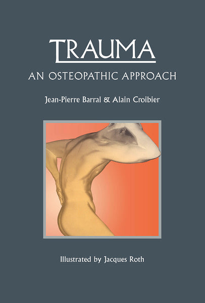Trauma: An Osteopathic Approach