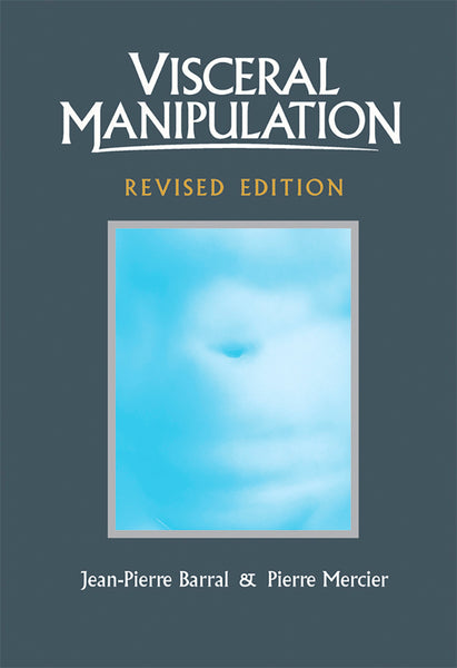 Visceral Manipulation (Revised Edition)