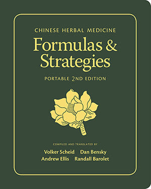 Cover image for Chinese Herbal Medicine: Formulas & Strategies (Portable 2nd Edition)