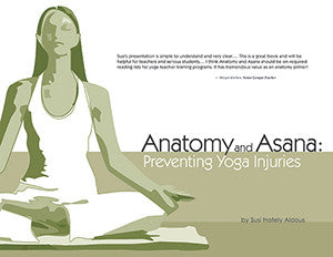 Cover image for Anatomy and Asana: Preventing Yoga Injuries