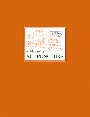 Cover image for A Manual of Acupuncture (2nd Edition)
