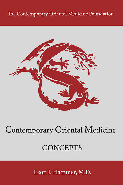 Contemporary Oriental Medicine: Concepts