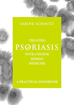 Treating Psoriasis with Chinese Herbal Medicine