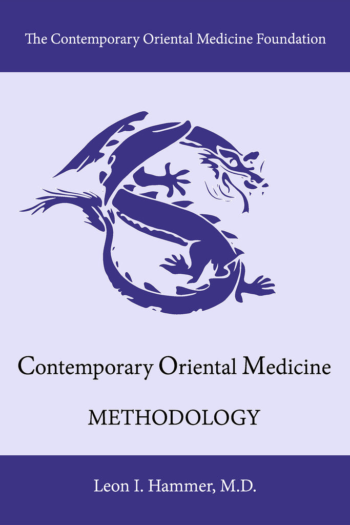 Contemporary Oriental Medicine: Methodology